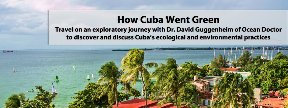 How Cuba Went Green